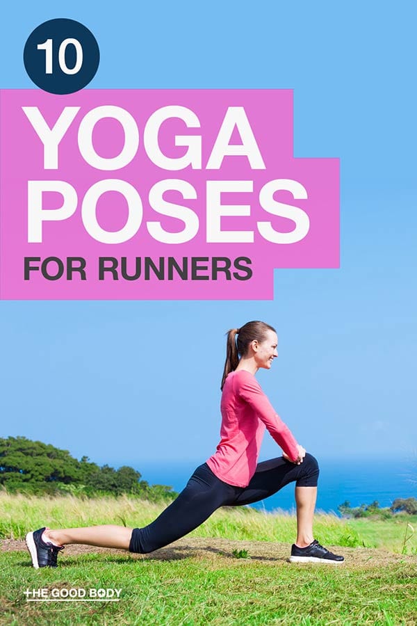 10 Best Yoga Poses for Runners – Pin it