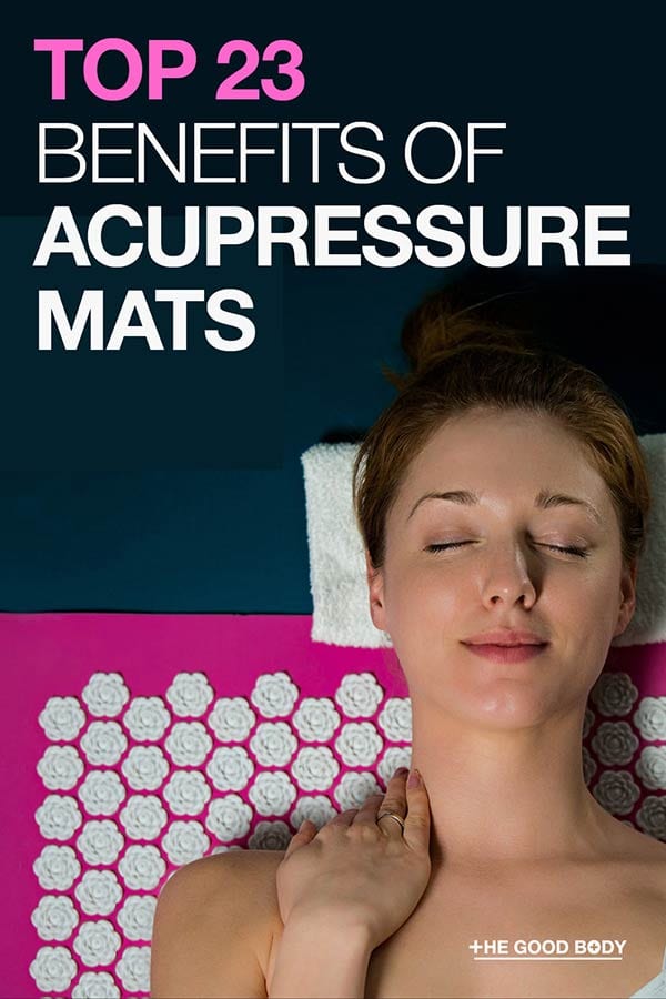 Acupressure Mat Benefits 23 Reasons To Roll Out Your Mat Today