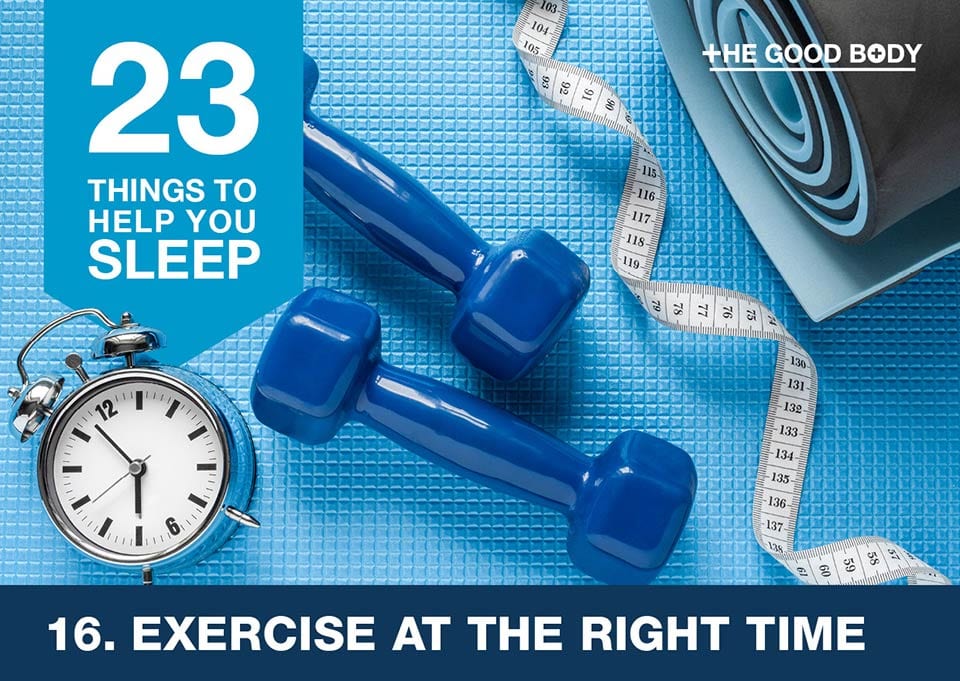 Exercise at the right time to help you sleep