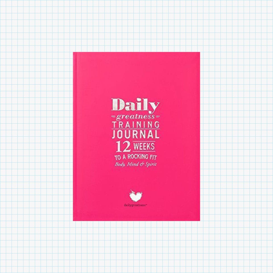 Dailygreatness Training Journal: 12 Weeks to a Rocking Fit Body and Mind