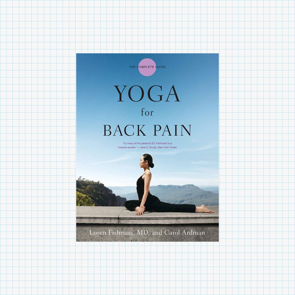 Yoga for Back Pain by Loren Fishman and Carol Ardman