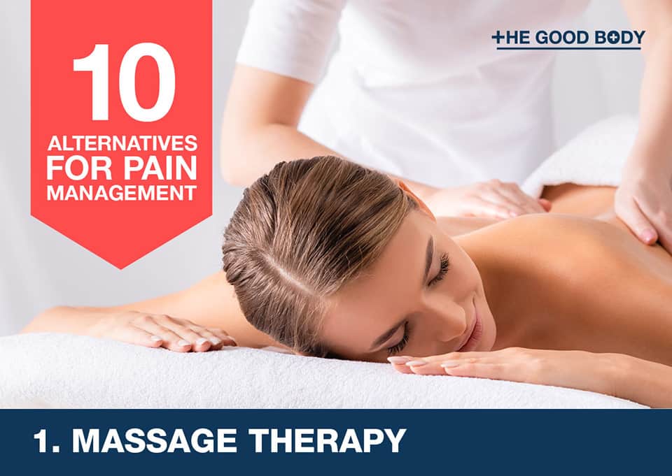 Massage therapy – an alternative for pain management