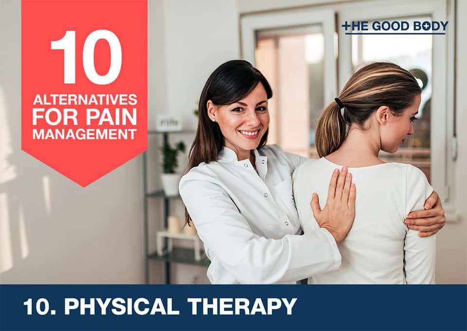 Physical therapy – an alternative for pain management