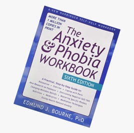 Editor's pick: The Anxiety and Phobia Workbook