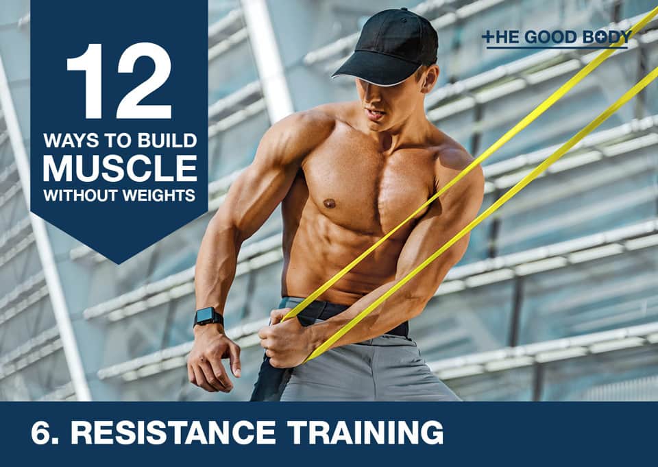 Resistance training to build muscle without lifting weights