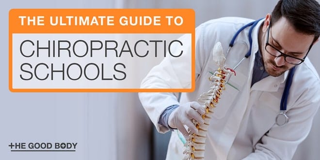 The Ultimate Guide to Chiropractic Schools in 2022