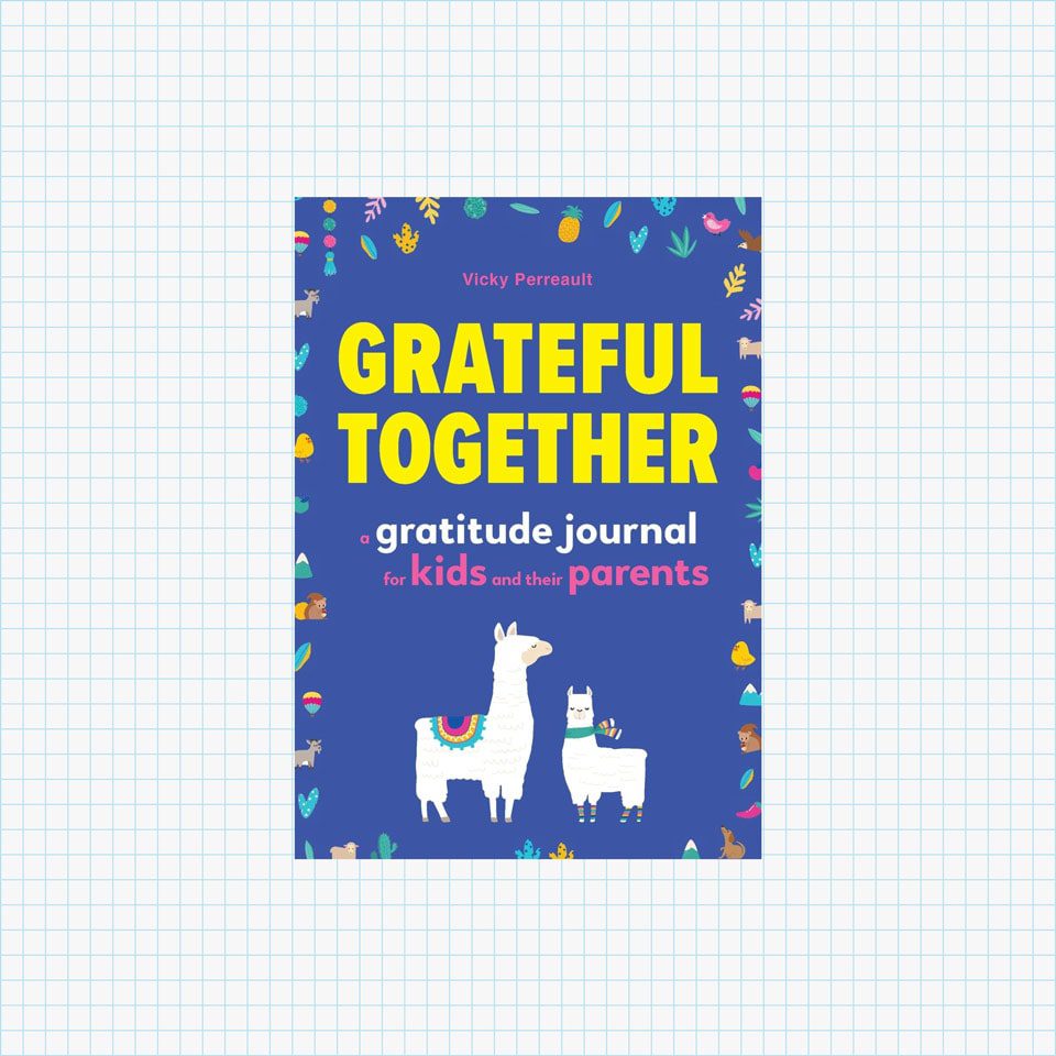 Grateful Together: A Gratitude Journal for Kids and Their Parents
