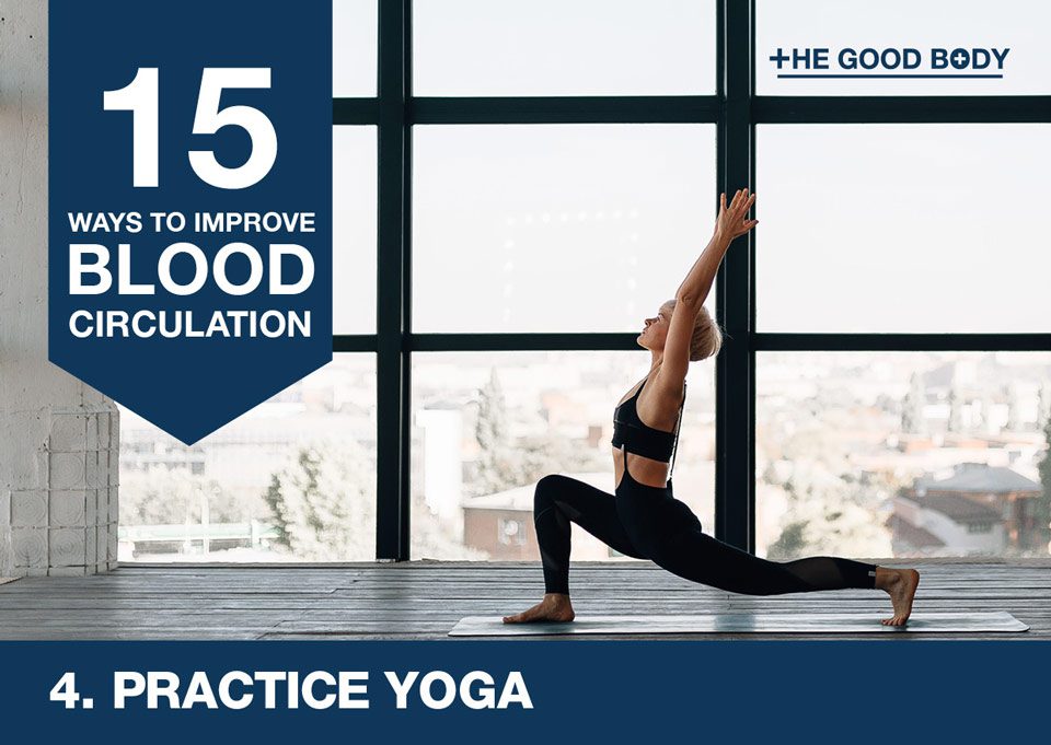 Practice yoga to improve blood circulation