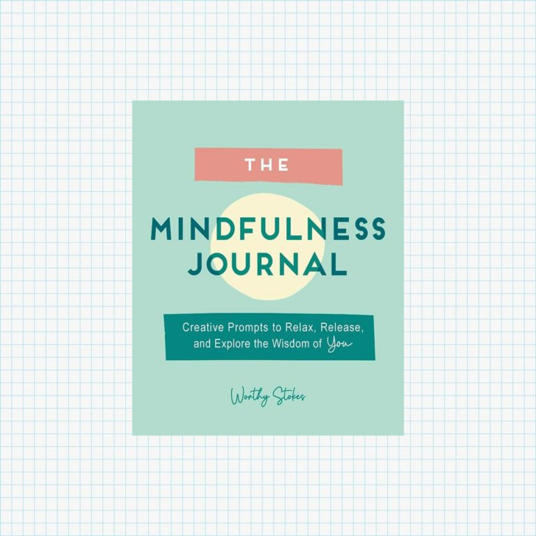 9 Best Mindfulness Journals Learn to Live in the Moment