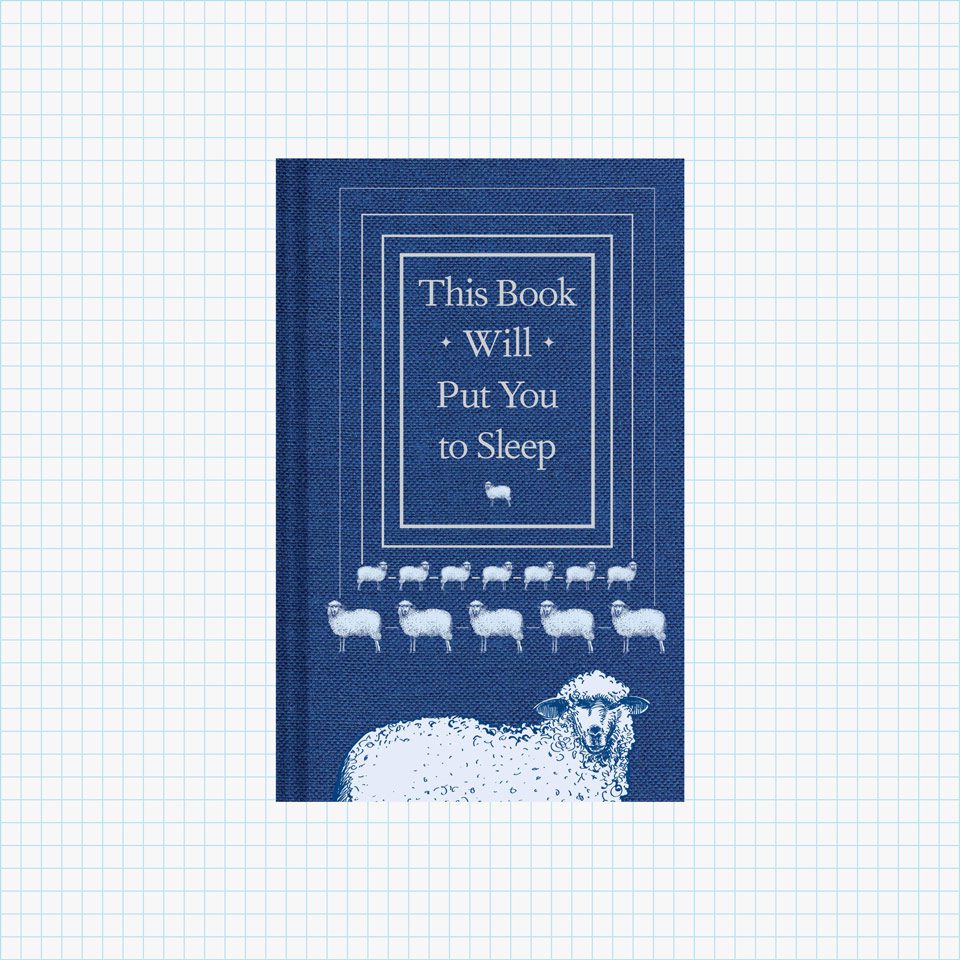 This Book Will Put You to Sleep: (Books to Help Sleep, Gifts for Insomniacs)