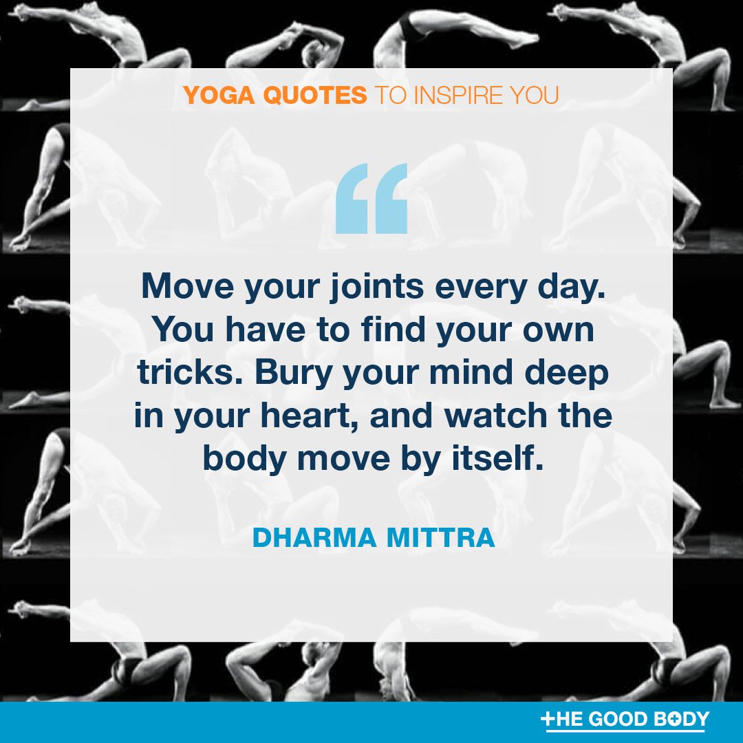 Inspirational Yoga Quotes #4 by Dharma Mittra