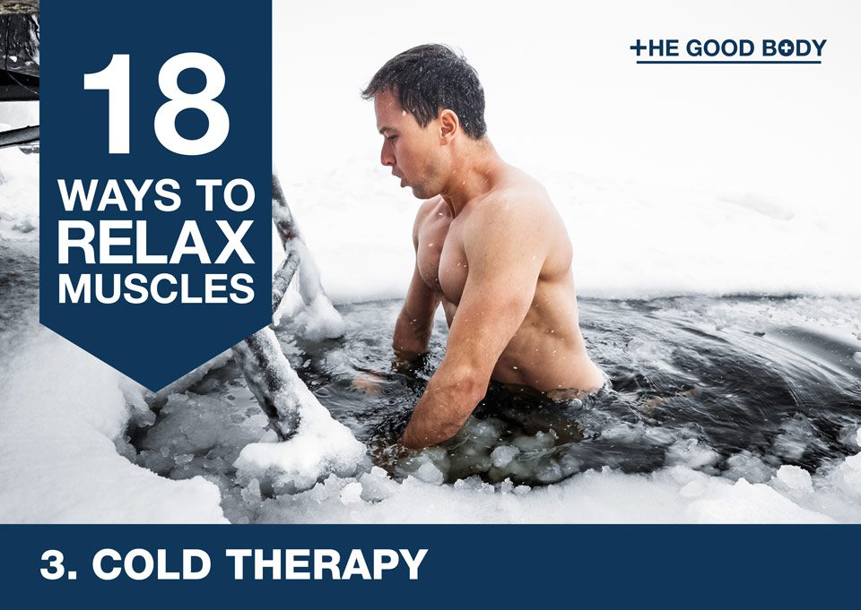 Cold therapy to relax muscles