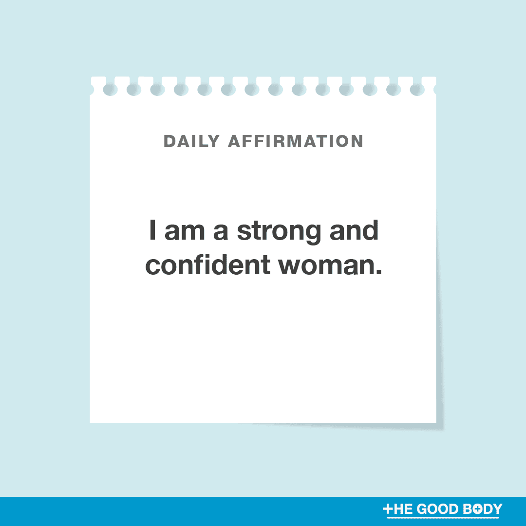 I am a strong and confident woman