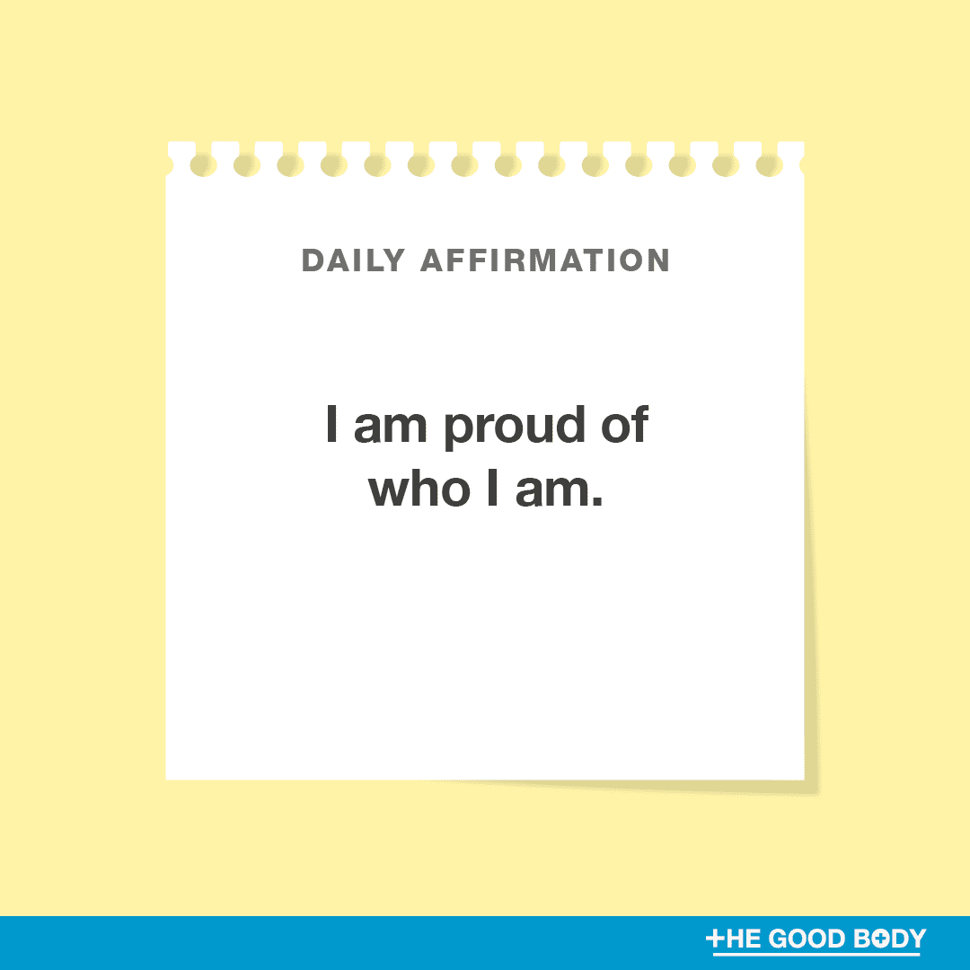 I am proud of who I am
