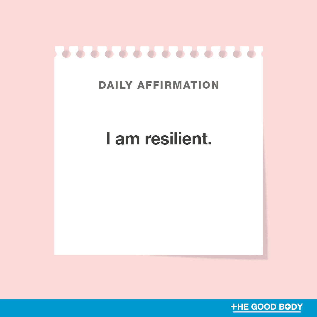 I am resilient
