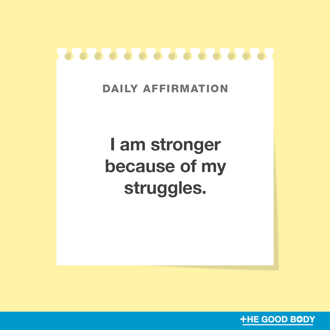 I am stronger because of my struggles