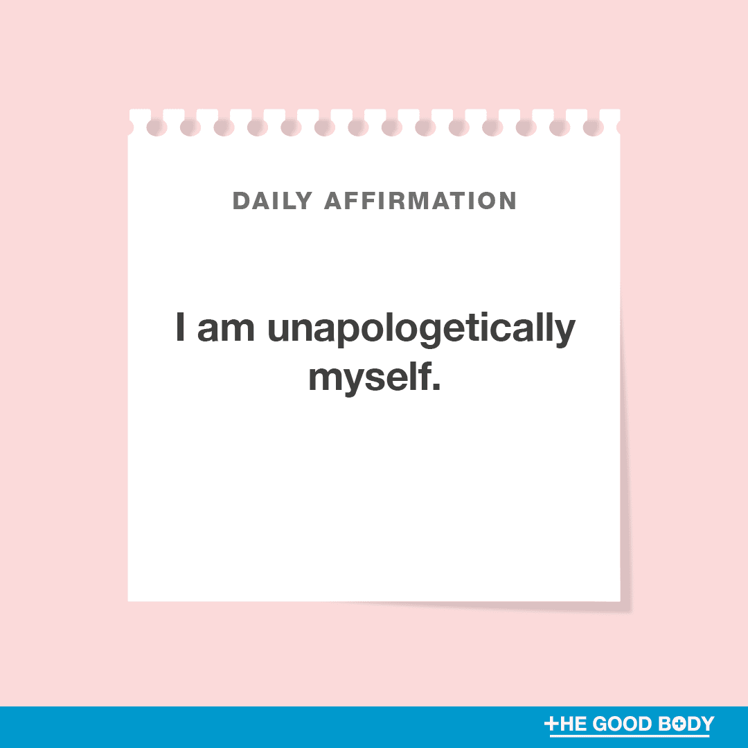 I am unapologetically myself