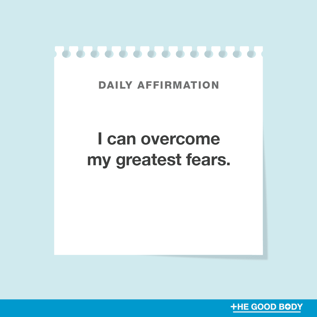 I can overcome my greatest fears