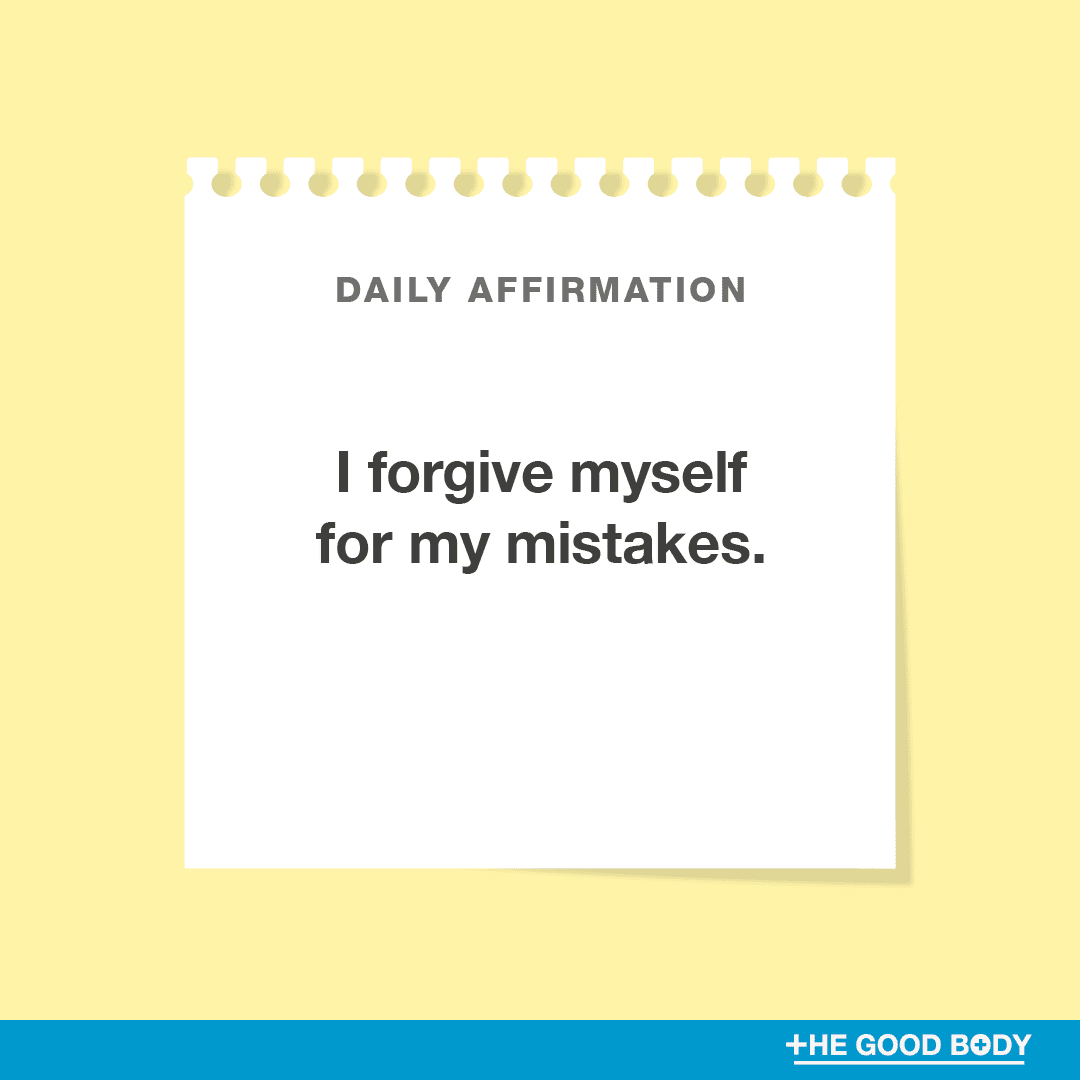 I forgive myself for my mistakes