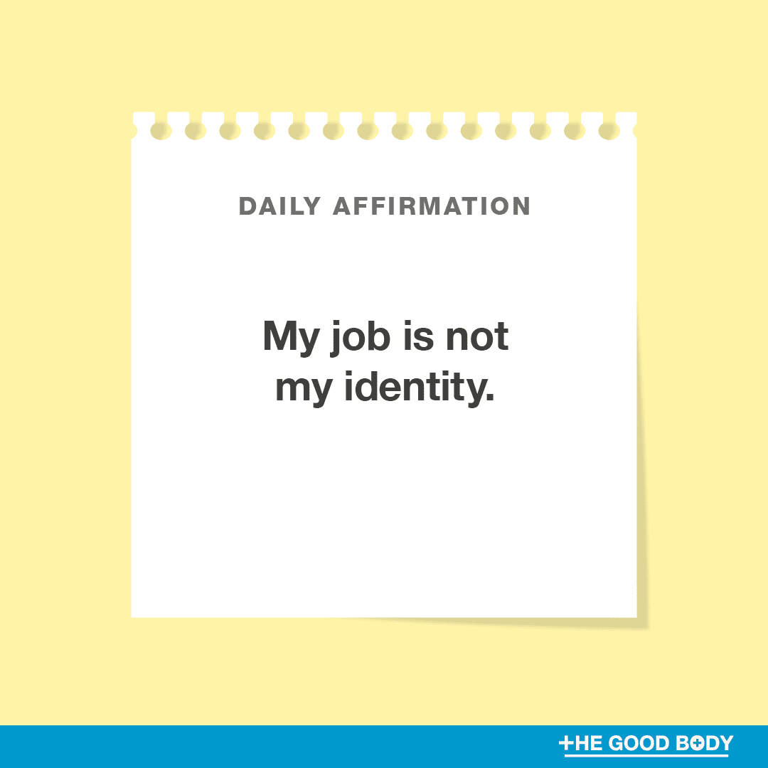 My job is not my identity
