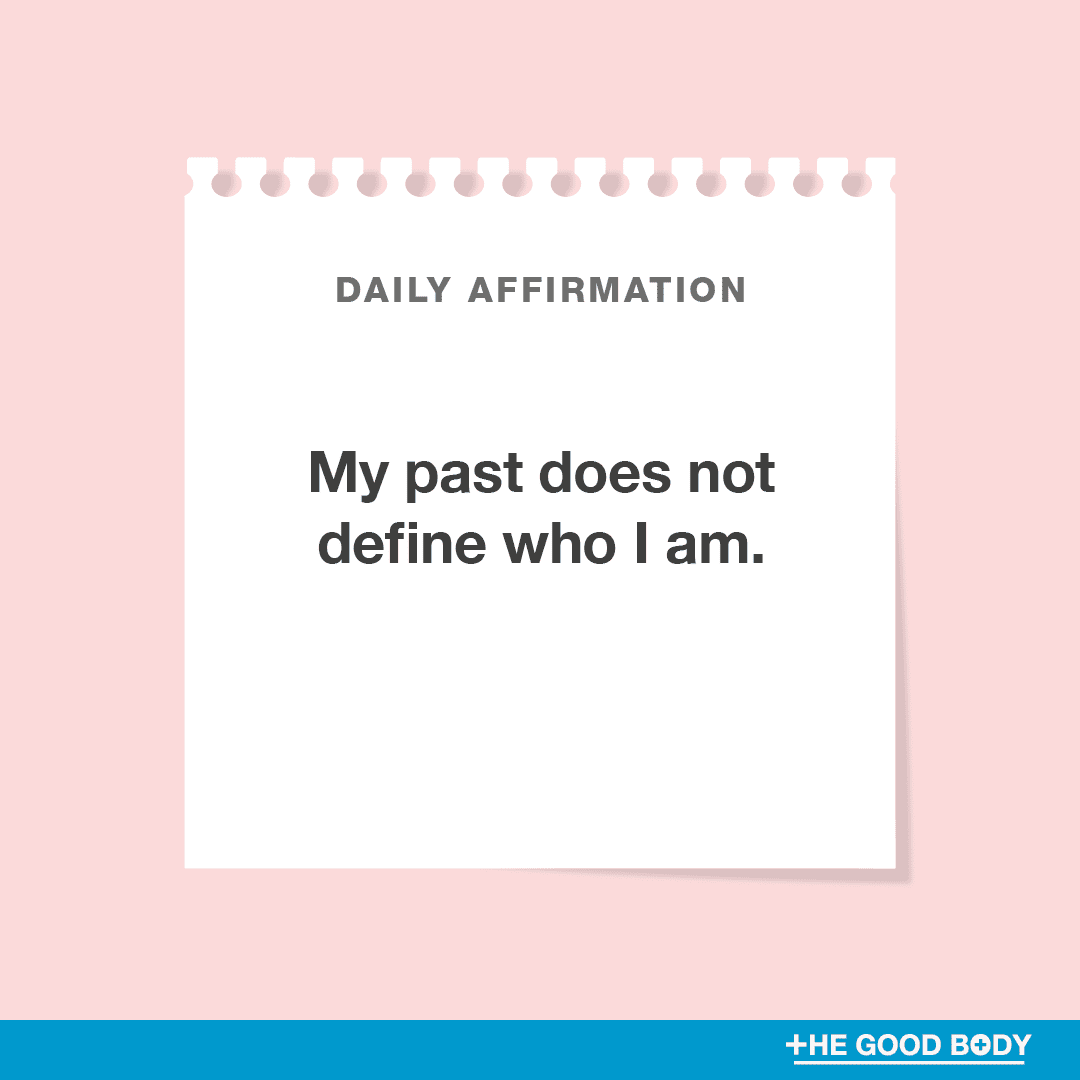 My past does not define who I am