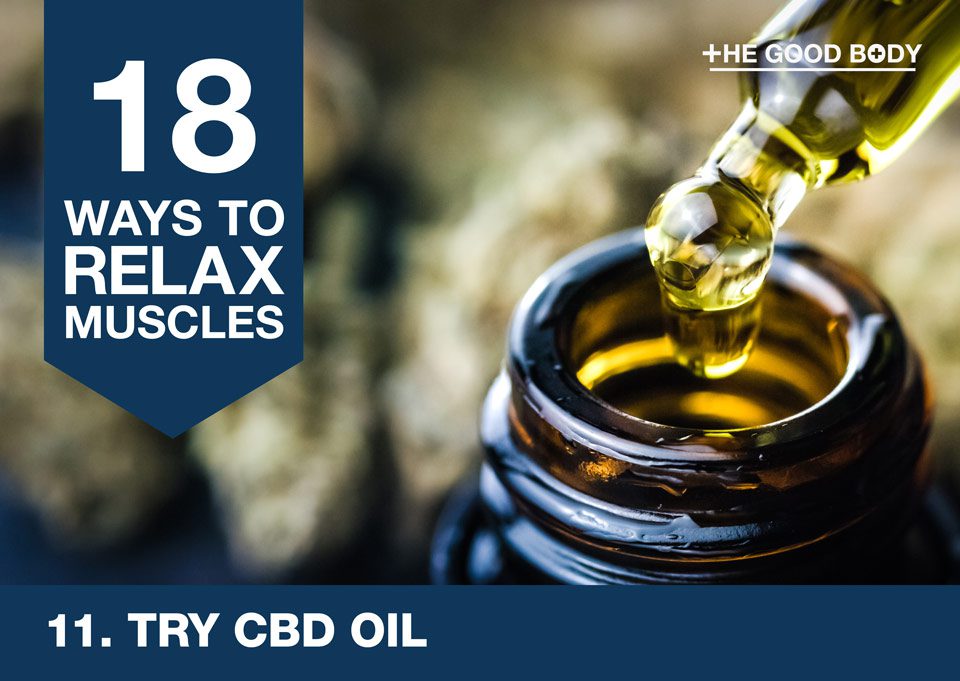 Try CBD oil to relax muscles