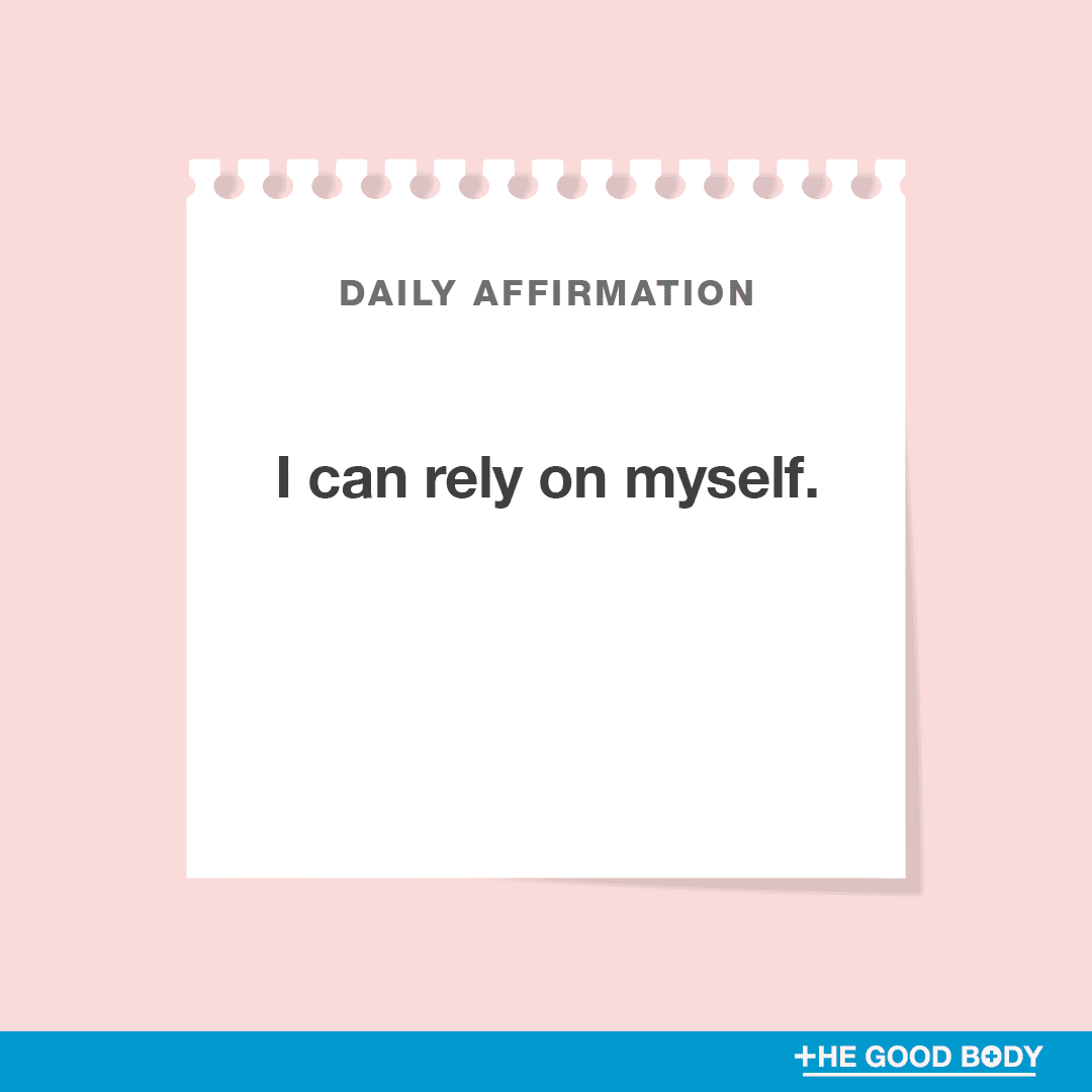 I can rely on myself