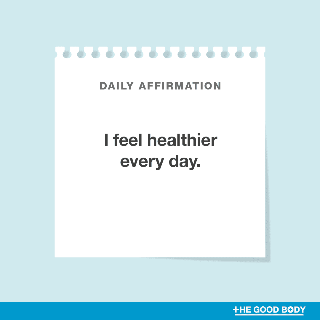 I feel healthier every day