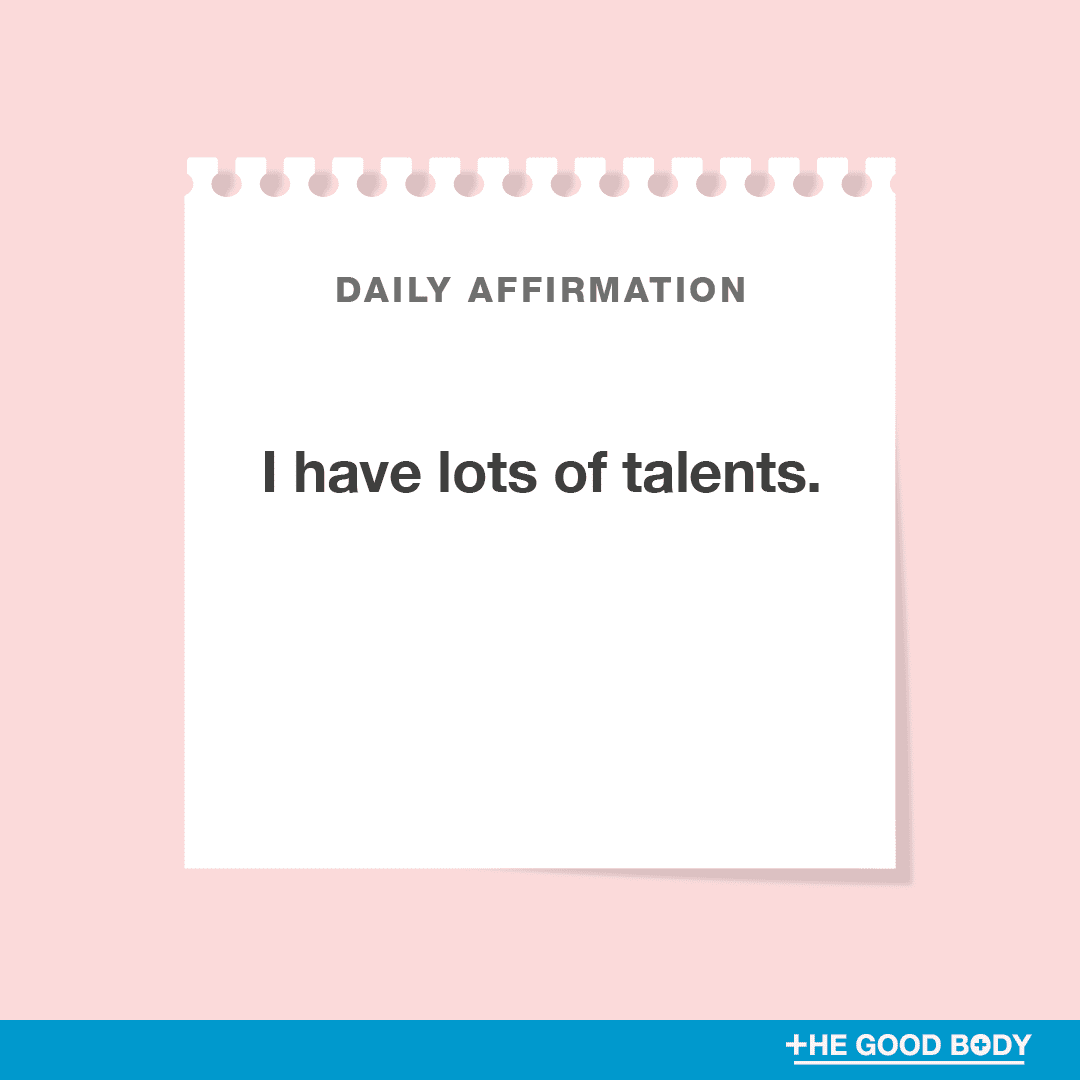 I have lots of talents