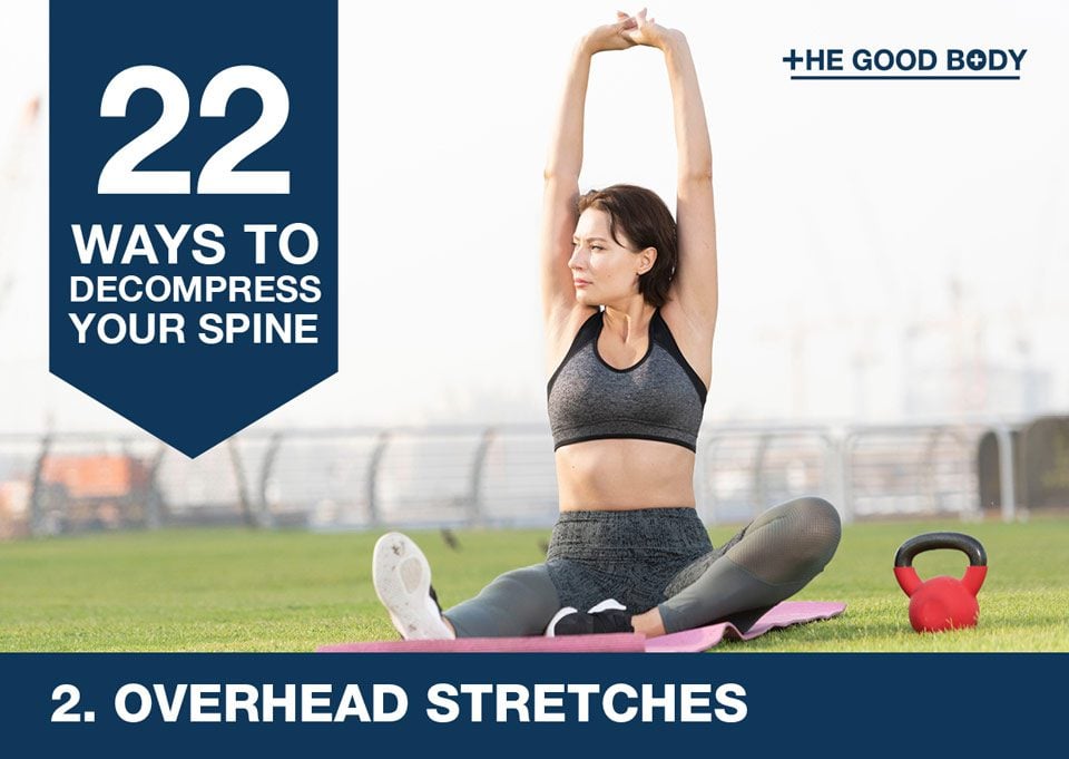 Overhead stretches to decompress your spine