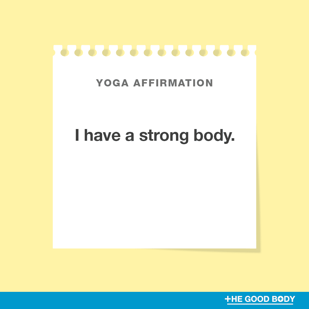 I have a strong body.