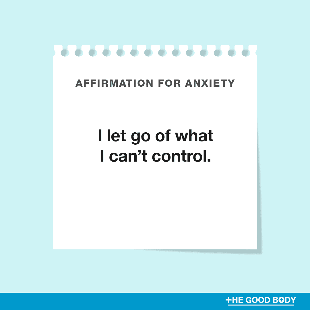 I let go of what I can’t control