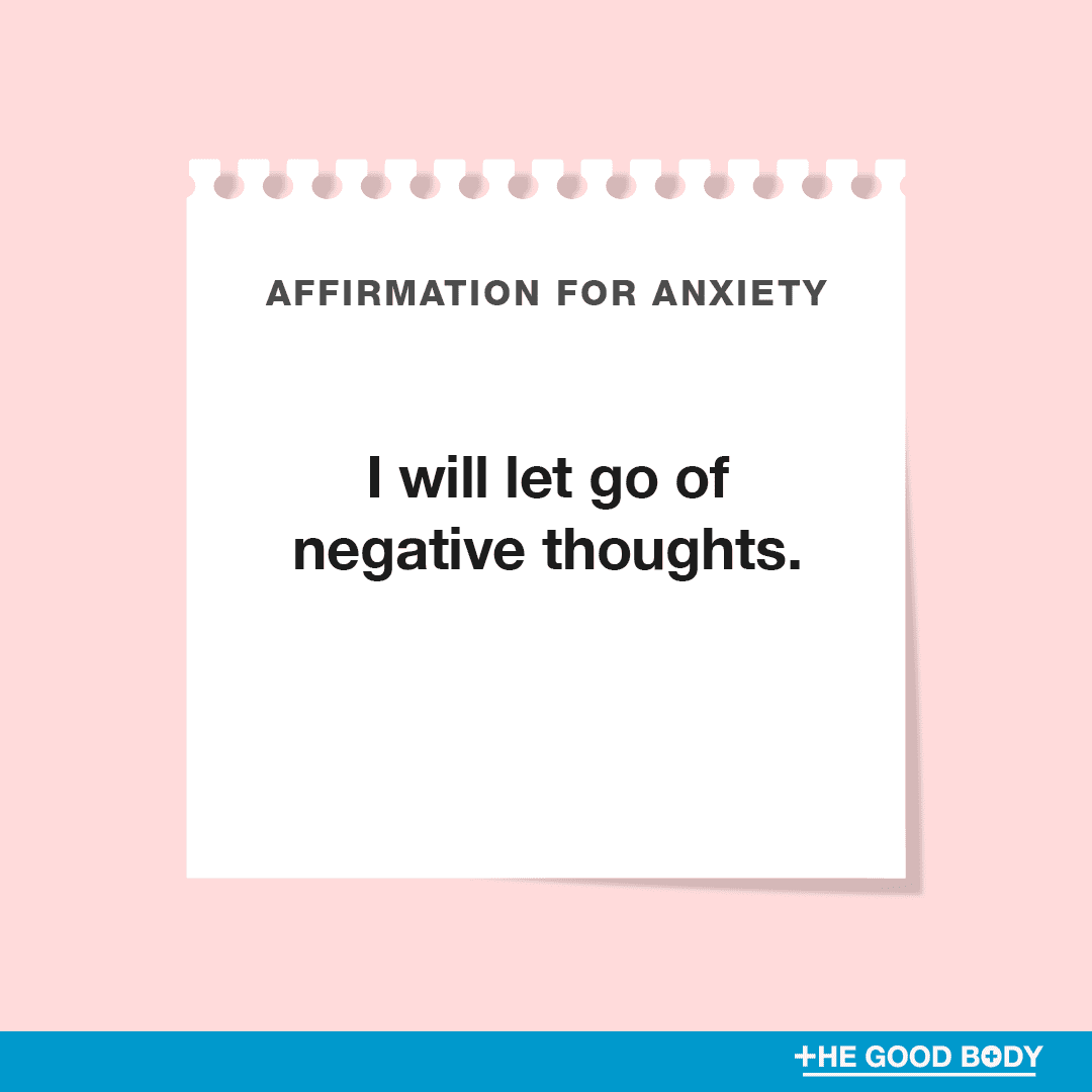 I will let go of negative thoughts