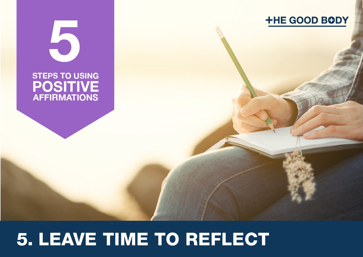 Step 5: Leave time to reflect