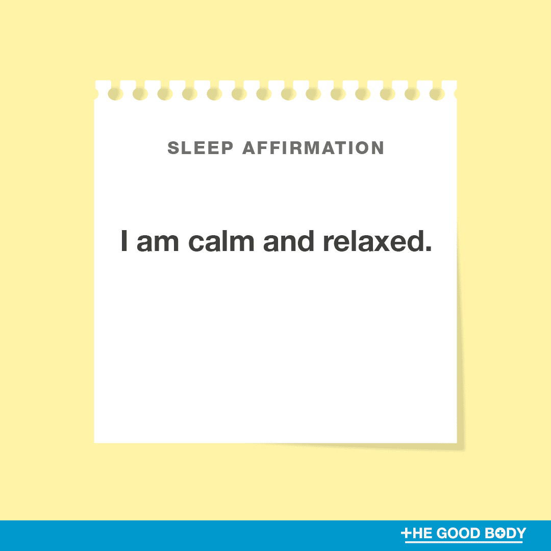 I am calm and relaxed.