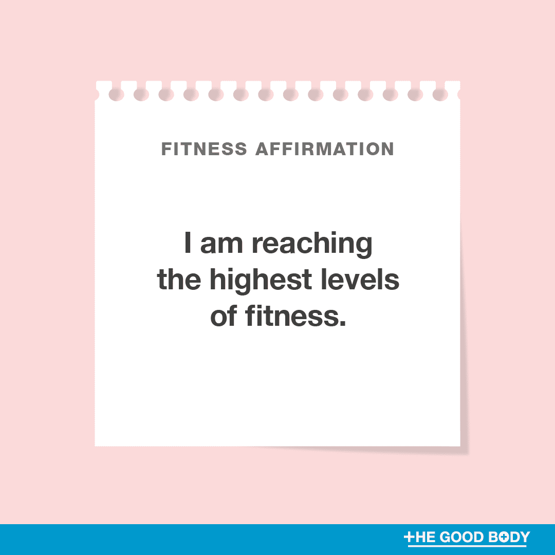 I am reaching the highest levels of fitness.