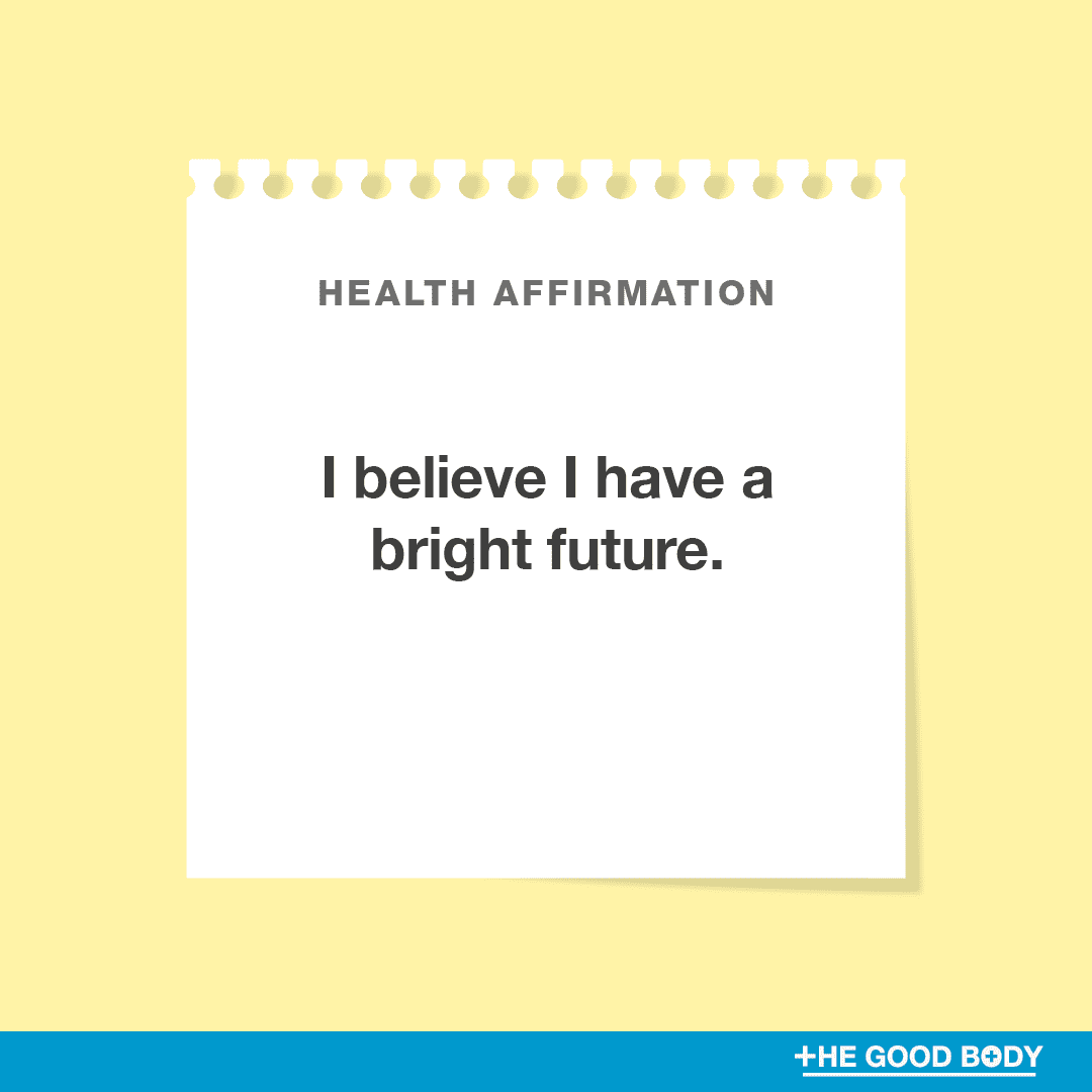 I believe I have a bright future.