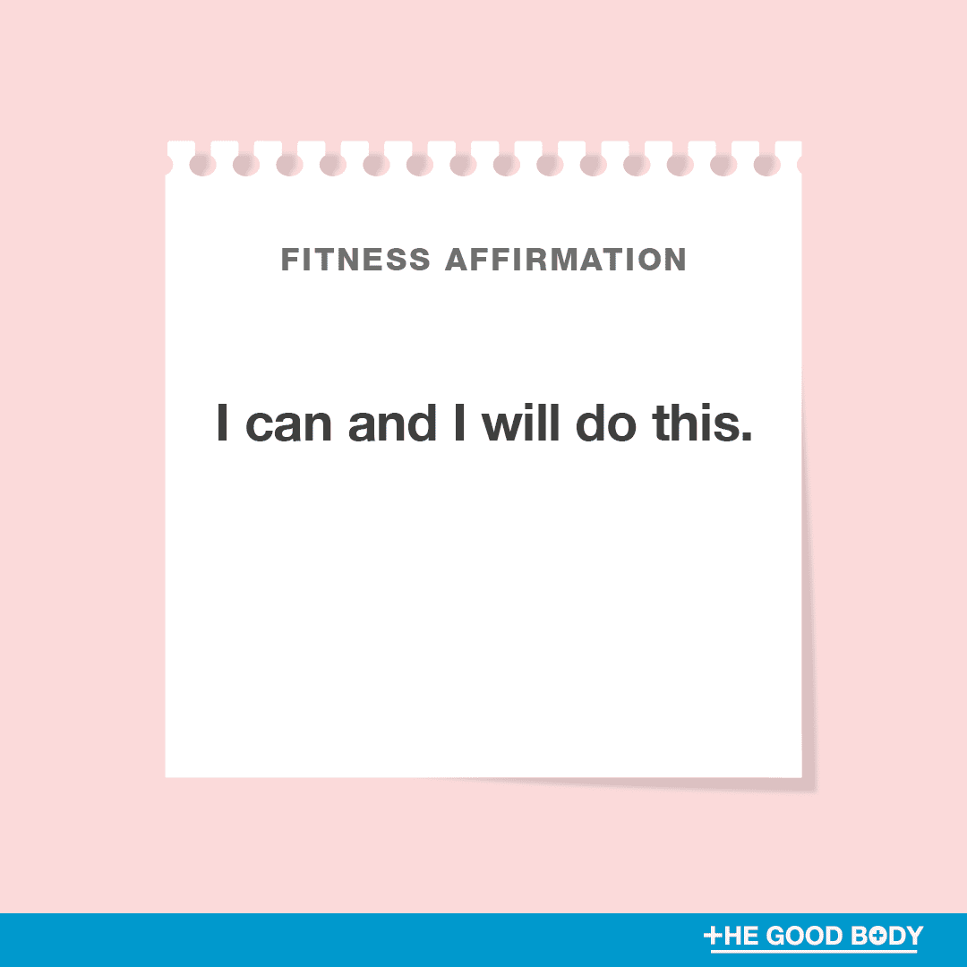 I can and I will do this.