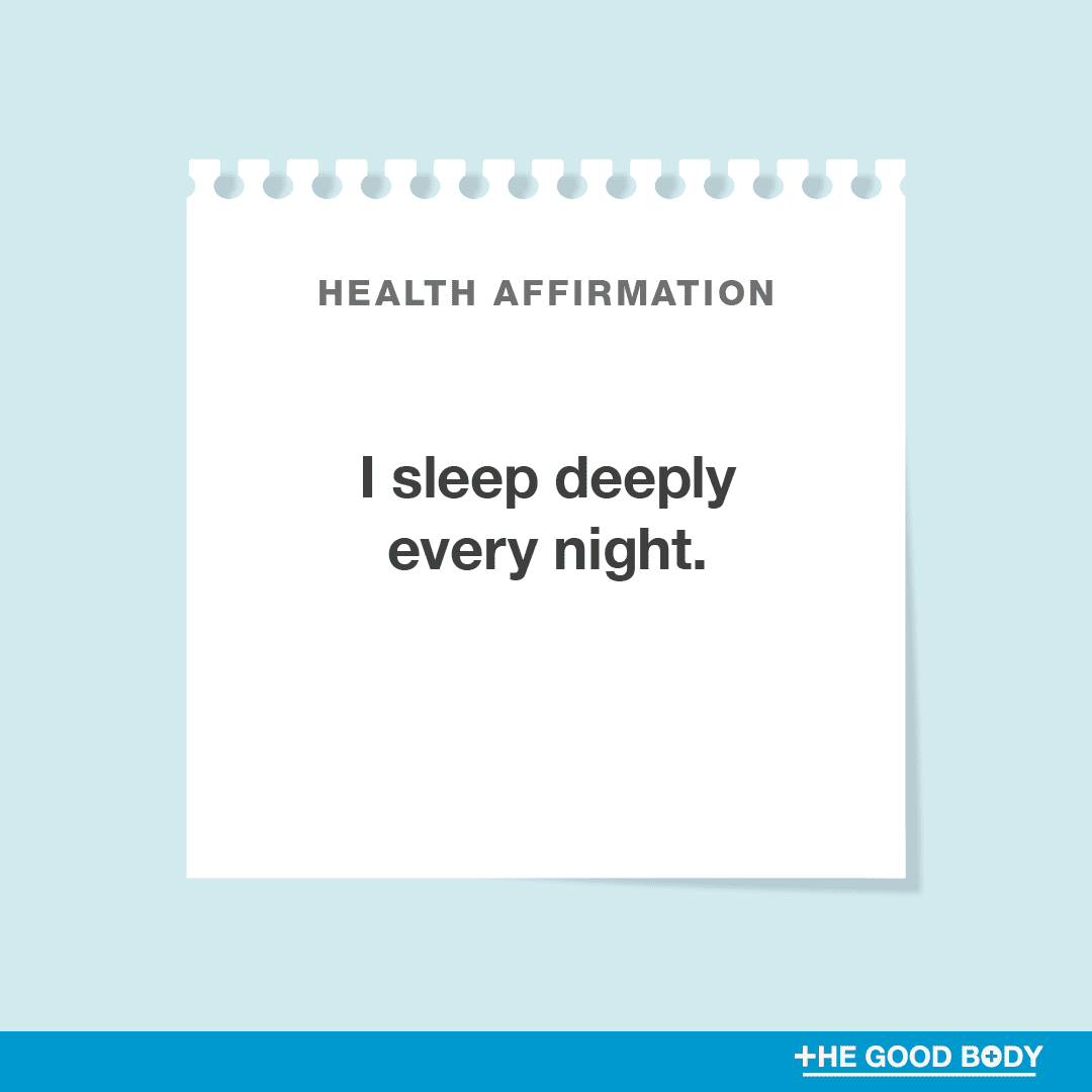 I sleep deeply every night.