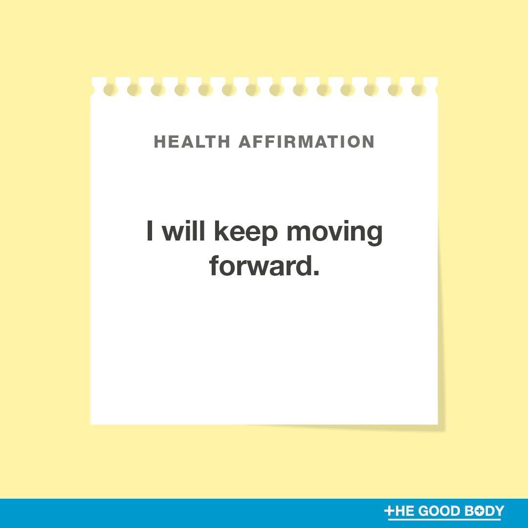 I will keep moving forward.