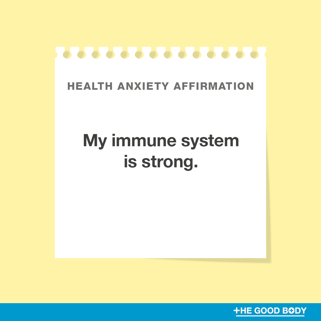 My immune system is strong.