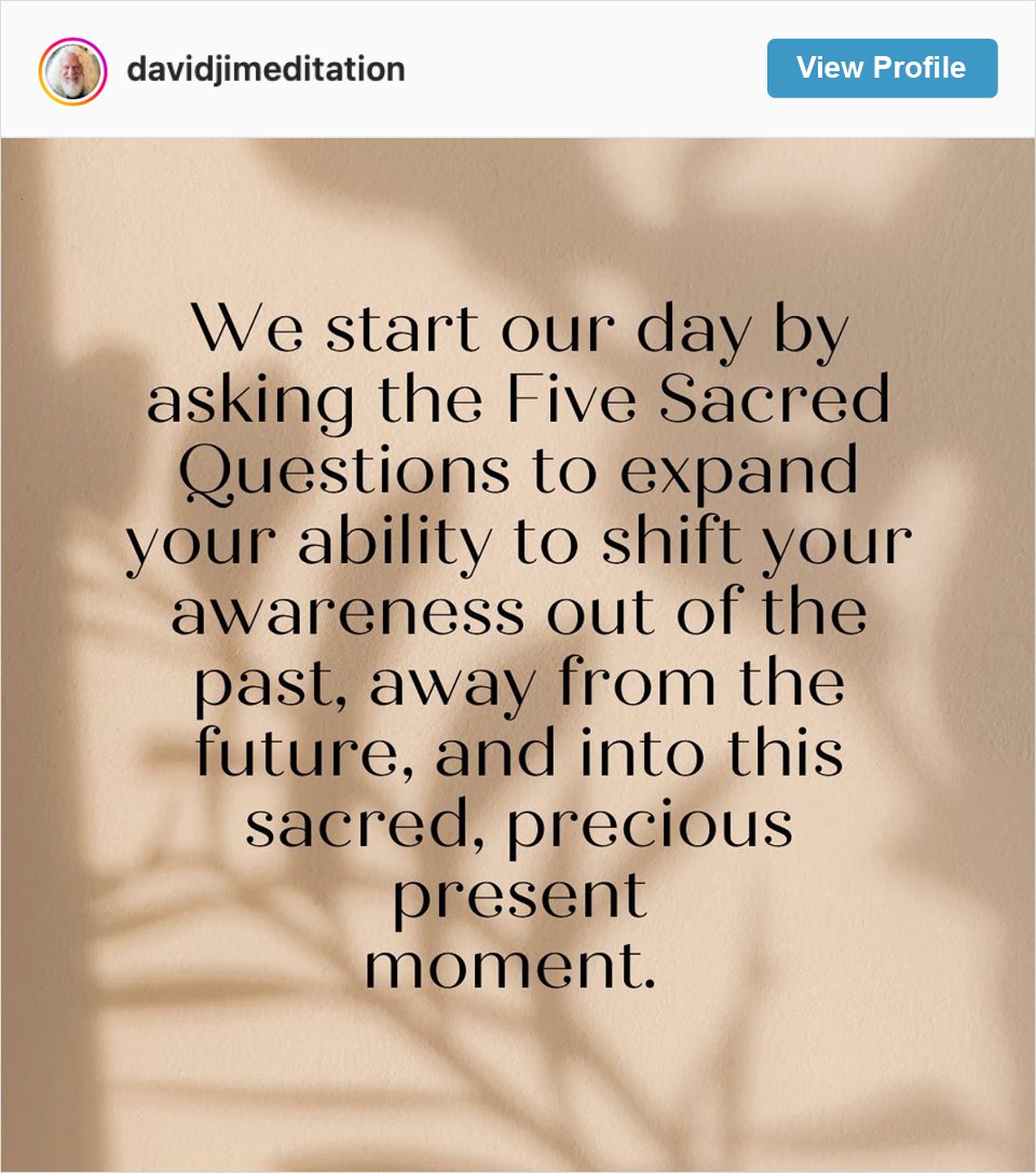 Follow Davidji Meditation's Instagram Account