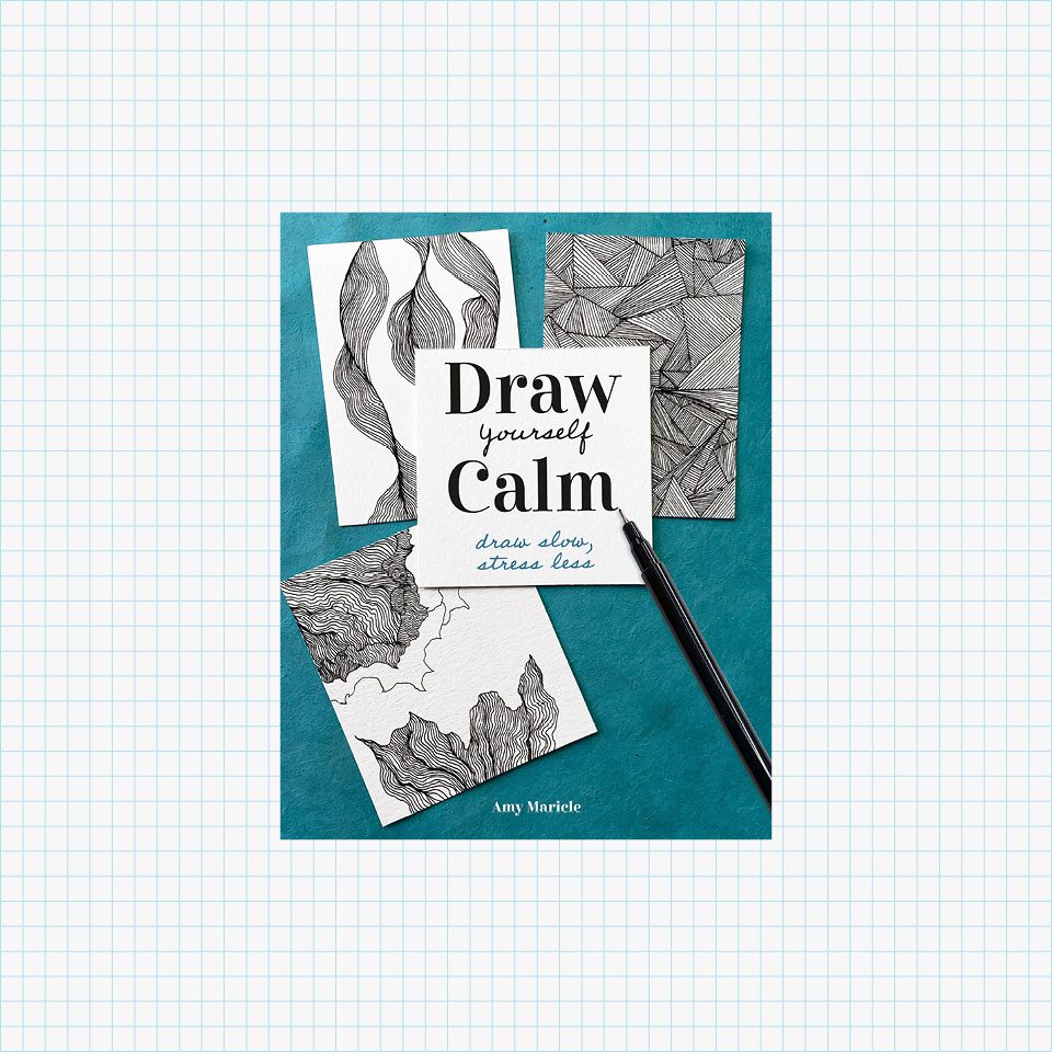 Draw Yourself Calm: Draw Slow, Stress Less