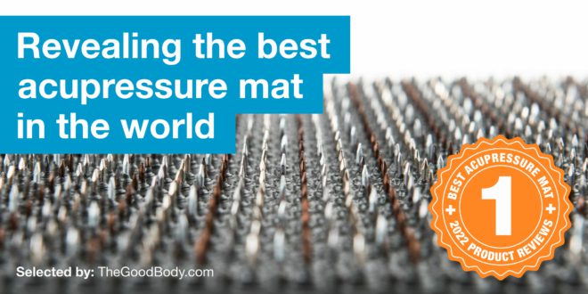 Best Acupressure Mat: Reviews for 2022