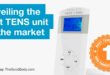 The Best TENS Unit – Reviews and Ratings for 2023