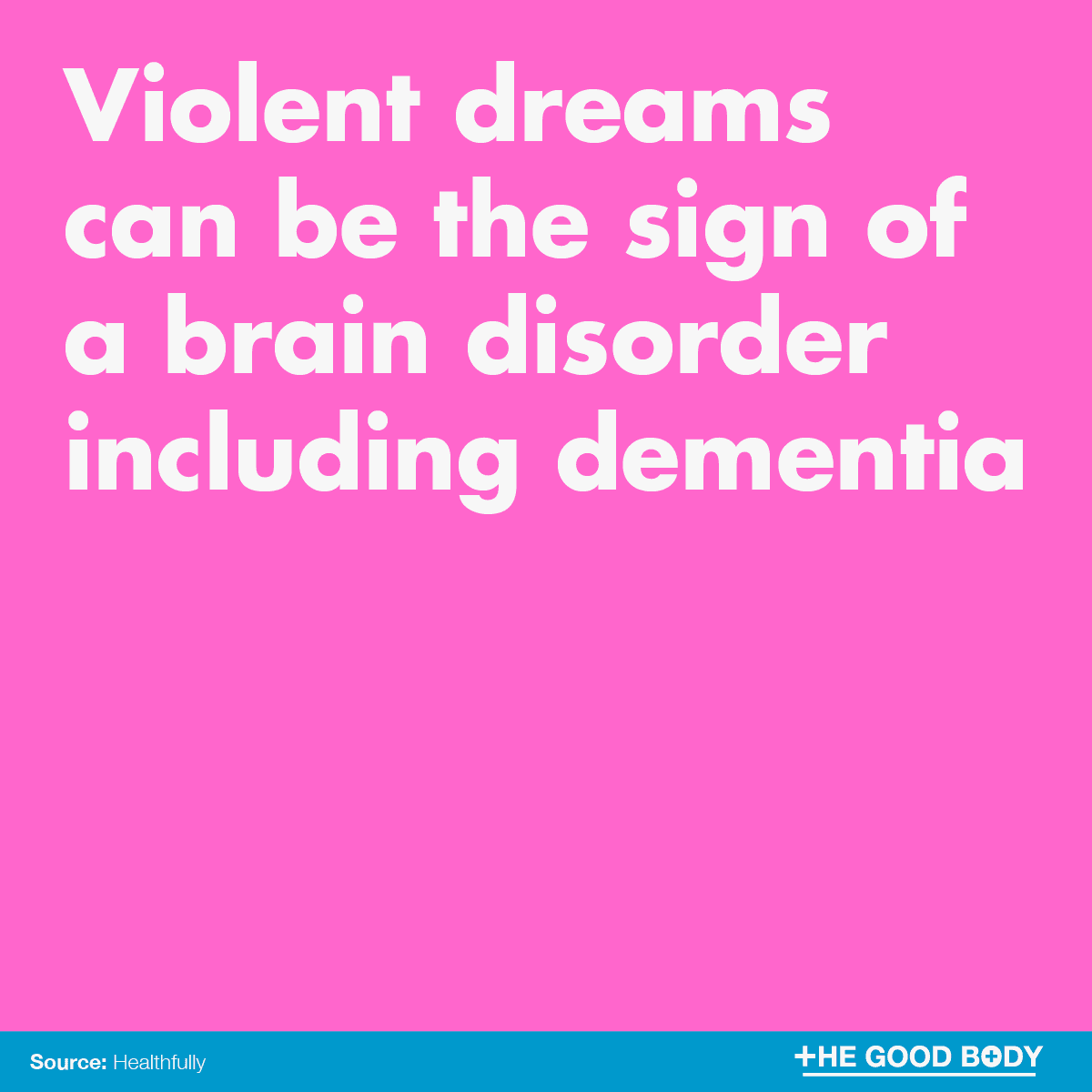 Infographic: Violent dreams can be the sign of a brain disorder including dementia