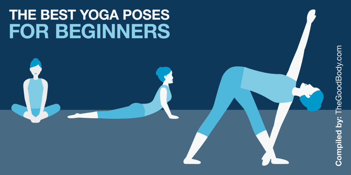 The Best Yoga Poses for Beginners Everyone Should Practice