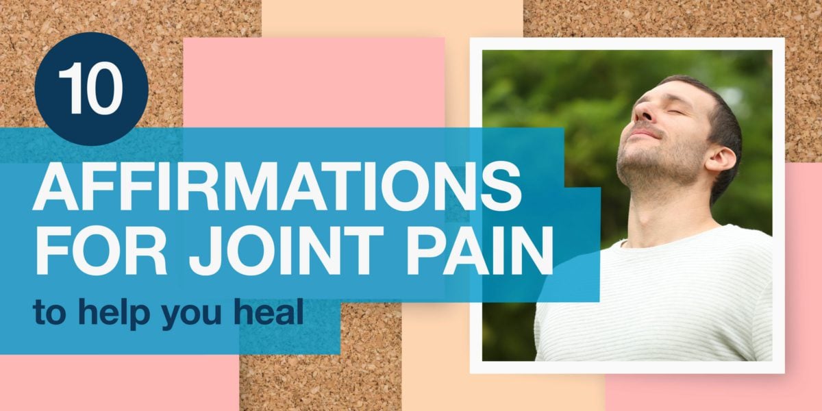 Affirmations for Joint Pain