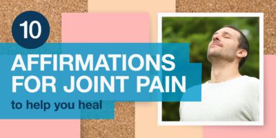 10 Affirmations for Arthritis