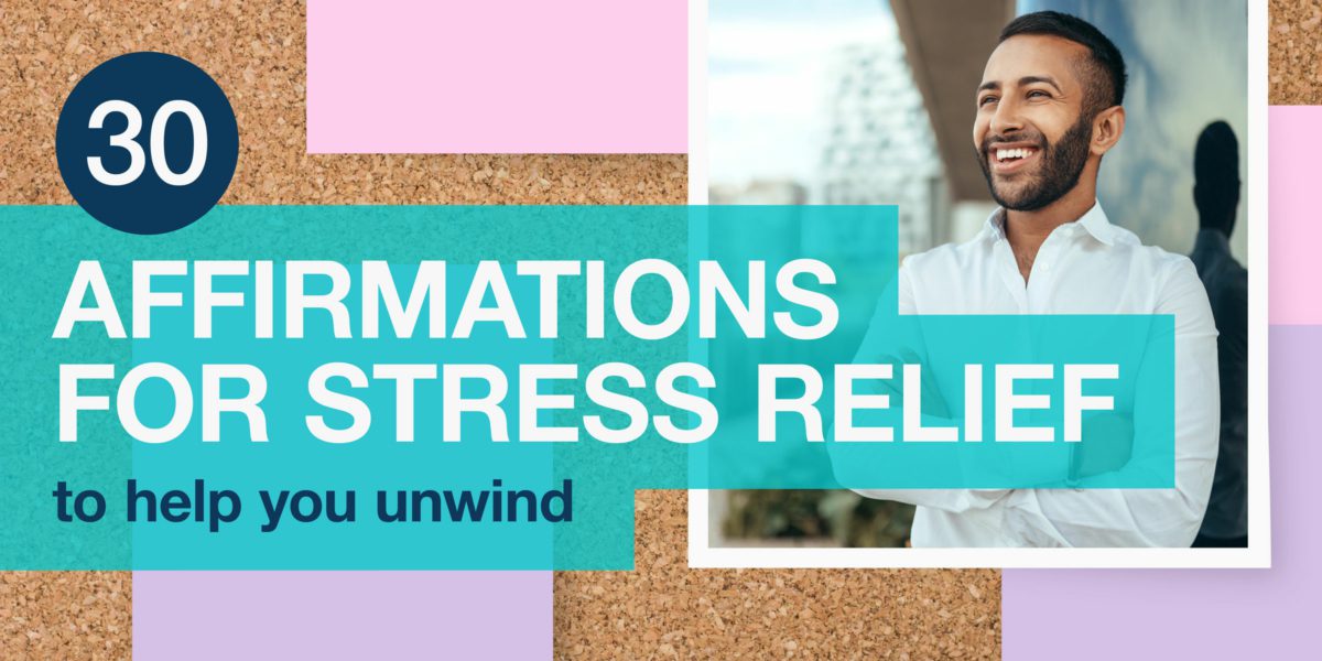 Affirmations for Stress Relief